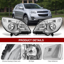 Load image into Gallery viewer, 2010-2015 Chevrolet Equinox Halogen Conbination Headlamp W/o Projector Bean Chrome Housing Clear Lens Reflector