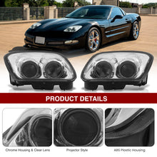 Load image into Gallery viewer, Chevrolet Corvette C5 1997-2004 Dual Projector Headlights Chrome Housing Clear Lens Clear Reflector