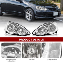 Load image into Gallery viewer, Acura RSX 2002-2004 Factory Style Headlights Chrome Housing Clear Len Clear Reflector