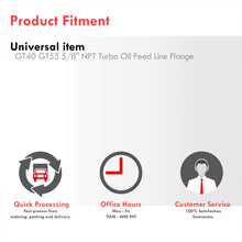 Load image into Gallery viewer, Universal GT40 GT55 5/8" NPT Turbo Oil Feed Line Flange