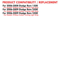 Load image into Gallery viewer, Dodge Ram 1500 2006-2008 / Ram 2500 3500 2006-2009 LED DRL Bar Factory Style Headlights White Housing Clear Len Clear Reflector
