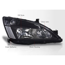 Load image into Gallery viewer, Honda Accord 2003-2007 Factory Style Headlights Black Housing Clear Len Clear Reflector