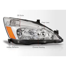Load image into Gallery viewer, Honda Accord 2003-2007 Factory Style Headlights Chrome Housing Clear Len Amber Reflector