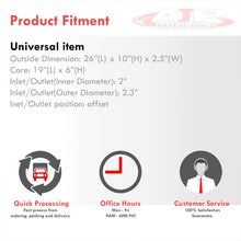 Load image into Gallery viewer, Universal Aluminum Intercooler (Bar & Plate | Overall: 26.0" x 11.0" x 2.75" | Core: 19.5" x 6.0" x 2.5" | Inlet/Outlet: 2.5")