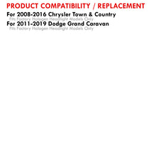 Load image into Gallery viewer, Chrysler Town & Country 2008-2016 / Dodge Grand Caravan 2011-2019 Factory Style Headlights Chrome Housing Clear Len Clear Reflector (Halogen Models Only)