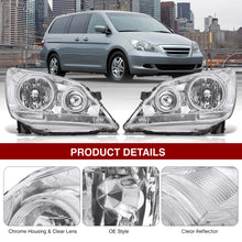 Load image into Gallery viewer, HONDA Odyssey 2005-2007 Headlight Chrome Housing Clear Lens Reflector
