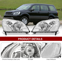 Load image into Gallery viewer, HONDA Pilot 2003-2005 Headlight Chrome Housing Clear Lens Reflector
