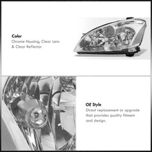 Load image into Gallery viewer, Nissan Altima 2002-2004 Factory Style Headlights Chrome Housing Clear Len Clear Reflector (Halogen Models Only)
