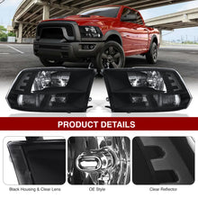 Load image into Gallery viewer, Dodge Ram 1500 2009-2018 / Ram 2500 3500 2010-2018 / Ram 4500 5500 2011-2018 / Ram 1500 Classic 2019-2023 Factory Style Quad Headlights Black Housing Clear Len Clear Reflector (Halogen Models Only)
