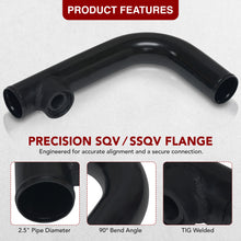Load image into Gallery viewer, 2.5 inch 90 Degree pipe with SQV / SSQV Flange Black
