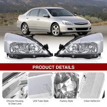 Load image into Gallery viewer, Honda Accord 2003-2007 LED DRL Bar Factory Style Headlights Chrome Housing Clear Len Clear Reflector
