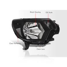 Load image into Gallery viewer, Toyota Tacoma 2012-2015 Factory Style Headlights Black Housing Clear Len Clear Reflector
